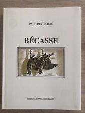 Becasse d'occasion  Saint-Étienne-de-Montluc