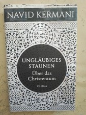 Navid kermani ungläubiges gebraucht kaufen Navid kermani ungläubiges gebraucht kaufen  Viernheim