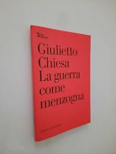 Giulietto chiesa guerra usato  Milano