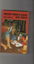 Rosen malen .... gebraucht kaufen  Delmenhorst