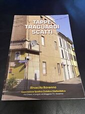 Tappe traguardi scatti usato  Ravenna