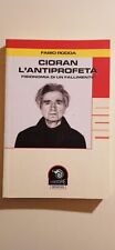 Cioran antiprofeta. fisionomia usato  Settimo Torinese