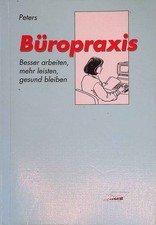 Büropraxis besser arbeiten gebraucht kaufen  Koblenz