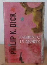 Philip dick labirinto usato  Cagliari