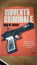 Gioventu criminale amicis usato  Genova