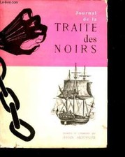 Journal traite noirs d'occasion Journal traite noirs d'occasion  Saint-Denis-de-Pile