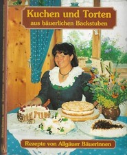 Kuchen torten bäuerlichen gebraucht kaufen  Oberschweinbach