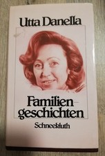 Utta danella familiengeschicht gebraucht kaufen  Dingolfing
