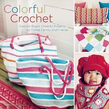 Colorful Crochet: Over 60 Bright, Cheerful Projects for Home, Family, and... segunda mano  Embacar hacia Argentina