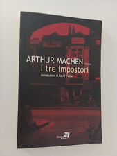 Tre impostori arthur usato  Italia