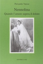 Nennolina. quando amore usato  Italia