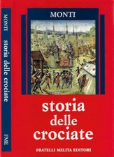 Storia delle crociate. usato  Italia