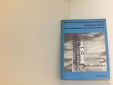 Gravitation weltraumfahrt grun gebraucht kaufen  Berlin