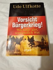 Vorsicht bürgerkrieg gärt gebraucht kaufen Vorsicht bürgerkrieg gärt gebraucht kaufen  Marktl