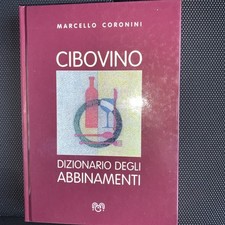 Marcello coronini cibovino. usato  Italia