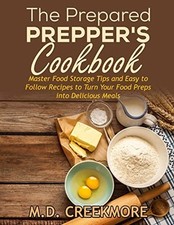 Prepared prepper cookbook for sale  Interlochen