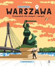 Książka Warszawa. Przewodnik dla dużych i małych  Polish Book  na sprzedaż  PL