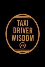 Taxi driver wisdom gebraucht kaufen  Berlin