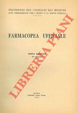Farmacopea ufficiale. sesta usato  Italia