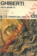 Arte brunetti ghiberti. usato  Italia
