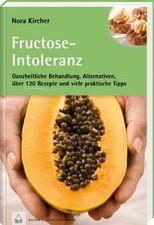Fructose intoleranz ganzheitli gebraucht kaufen  Berlin