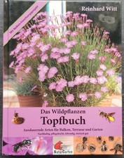 Wildpflanzen topfbuch ausdauer gebraucht kaufen Wildpflanzen topfbuch ausdauer gebraucht kaufen  Werneck