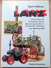 Traktoren lanz firmenchronik gebraucht kaufen  St Ingbert