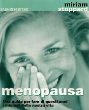 Menopausa miriam stoppard usato  Italia