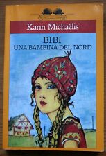 Bibi una bambina usato  Monte San Pietro