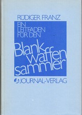 Leitfaden den blankwaffen gebraucht kaufen  Berlin