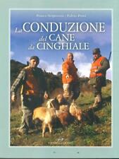 Conduzione del cane usato  Italia