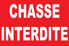 Panneau chasse interdite d'occasion  Marennes