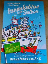 Innenkabine balkon ultimative gebraucht kaufen  Jever