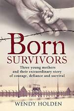 Born survivors hardcover for sale  Montgomery