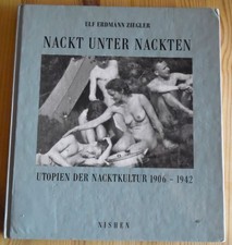 Nackt nackten utopien gebraucht kaufen  Hamburg