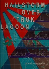 Livros muito bons Hailstorm over Truk Lagoon comprar usado  Enviando para Brazil