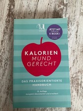 Kalorien mundgerecht praxisori gebraucht kaufen  Bremen