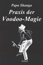 Praxis voodoo magie gebraucht kaufen  Berlin