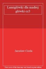 Lamiglówki dla madrej glówki cz3-Jaroslaw Ciesla na sprzedaż  Wysyłka do Poland
