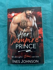 Her Vampire Prince by Ines Johnson (softcover) comprar usado Her Vampire Prince by Ines Johnson (softcover) comprar usado  Enviando para Brazil