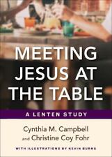 Meeting Jesus at the Table: A Lenten Study comprar usado  Enviando para Brazil