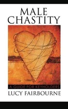 Male chastity guide for sale  ROSSENDALE