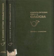 Enciclopedia della caccia. usato  Italia