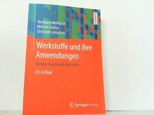 Werkstoffe anwendungen metalle gebraucht kaufen  Lahstedt