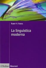 Linguistica moderna robins usato  Sesto San Giovanni