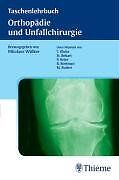 Taschenlehrbuch rthopädie unf gebraucht kaufen  Berlin