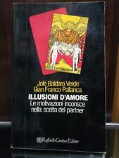 Illusioni amore scelta usato  Trieste