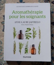 Aromatherapie soignants dunod d'occasion  Labastide-d'Anjou