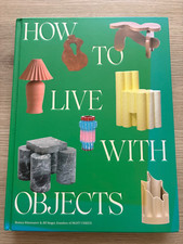 How to Live with Objects: A Guide to More Meaningful Interiors comprar usado  Enviando para Brazil