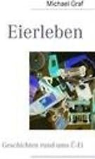 Eierleben geschichten rund gebraucht kaufen  Berlin